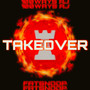 Takeover (Explicit)