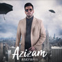 Azizam