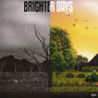 Brighter Days (Explicit)