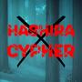 Hashira Cypher (feat. Okayfish678, AlexTheOne, Nextlevel, JC_WTF, MVDNVGHT, Lovelightmusic, ZP Tube & TheWutanGGuy) [Explicit]