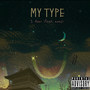 My Type (Explicit)