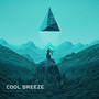 Cool Breeze (Explicit)