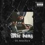 Its Whateva (Explicit)