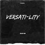 Versati-Lity (Explicit)