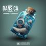 Dans ça (feat. Lades)