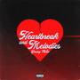 Heartbreak and Melodies (Explicit)