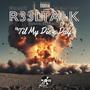 R33LTALK Til My Die'n Day (feat. Black Troy & Maceo3) [Explicit]