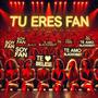 TU ERES FAN (feat. BELESEE) [Explicit]
