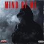 Mind Of Me (Explicit)