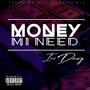 Money Mi Need (Explicit)