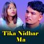 Tika Nidhar Ma