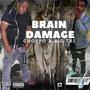 Brain Damage (Explicit)