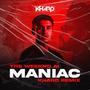 MANIAC (KHARD Remix)