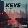 Keys (feat. W Rizzy) [Explicit]