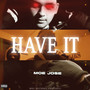 Have It (Explicit)