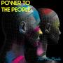 Power To The People (Explicit)