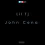 John Cena (feat. Lil Tj) [Explicit]