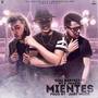 Mientes (feat. W.I & J Mario)