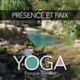 Yoga présence et paix