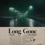 Long Gone (feat. Teddy Rogers) [Explicit]