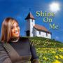 Shine On Me (Hymnal Radio Edit)