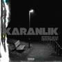 Karanlık (Explicit)