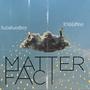 Matter Fact (feat. Kidd.Nino) [Explicit]