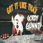 Got It Like That (Explicit)