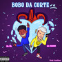 Bobo da Corte (Explicit)