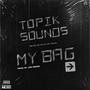 My Bag (Explicit)