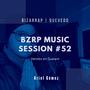 Quevedo - Bzrp Music Sessions Vol. 52 - Versión en Guaraní (feat. Ariel Gómez) [Explicit]