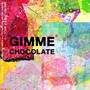 GIMME CHOCOLATE (Explicit)