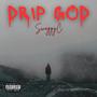 Drip God (Explicit)