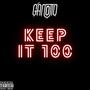 Keep it 100 (Explicit)