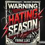 Hating Season (Explicit)