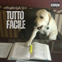 Tutto facile (Explicit)