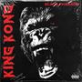 King Kong (HOODTRAP FR 1) [Explicit]