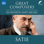 CADDY, D.: Great Composers in Words and Music - Erik Satie