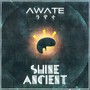 Shine Ancient