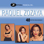 Historia Musical de Raquel Zozaya: 40 Éxitos Inolvidables