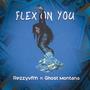 Flex on You (feat. Ghost Montana) [Explicit]