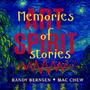 Memories of Stories (feat. Randy Bernsen & Mac Chew)