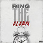 Ring The Alarm (Explicit)