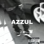 Azzul (Explicit)