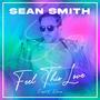 Feel This Love (Project K Remixes)