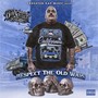 Respect the Old Ways (Explicit)