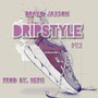 DripStyle PT.1
