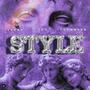 STYLE (feat. Jbrav, Cbo & ItsCaassh) [Explicit]