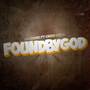 Found By God (Explicit)