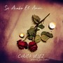 Se Acabo El Amor (feat. Jap Castro, Edwin Sanchez, Victor Garcia, Louis Rosario, Tony Morales, Casey Fitzpatrick, Mannix Martinez, Yvonne Curet & Yzzy Martinez)